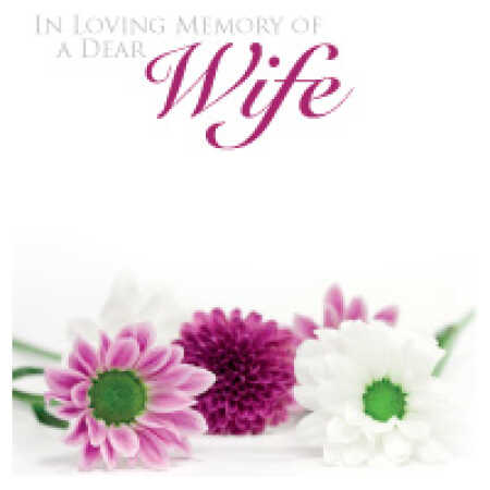 Large - in loving memory of a dear wife