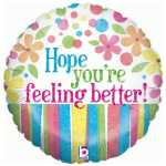 Hope You're Feeling Better Flowers - holographic