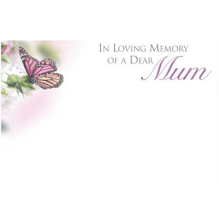Small Card - In Loving Memory Of A Dear Mum