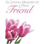 Small Card - In Loving Memory Of Dear Friend