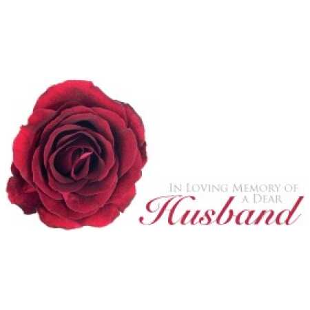 Large - in loving memory of dear husband
