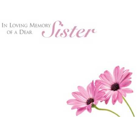 Large - in loving memory of dear Sister