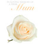 Large - in loving memory of a dear mum