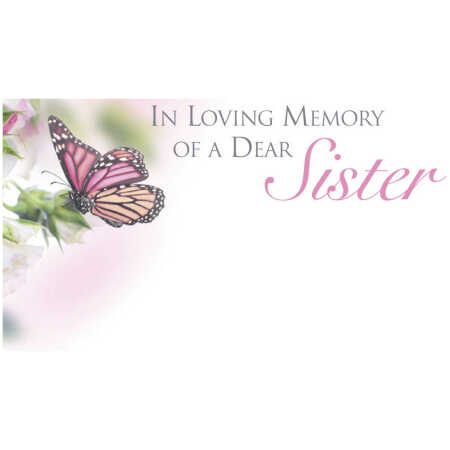 In Loving Memory - Dear Sister